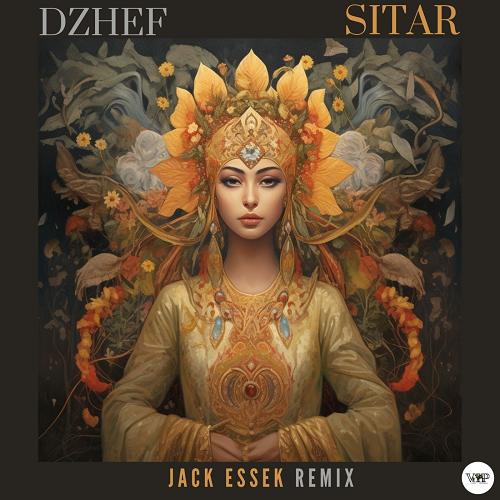 Dzhef - Sitar (Jack Essek Remix) [CVIP87A]